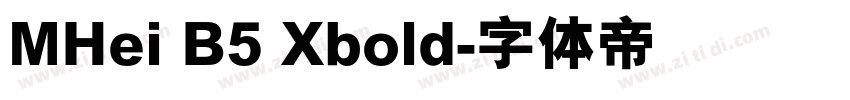 MHei B5 Xbold字体转换